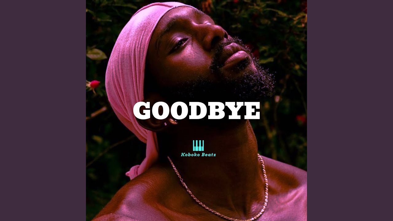 Goodbye