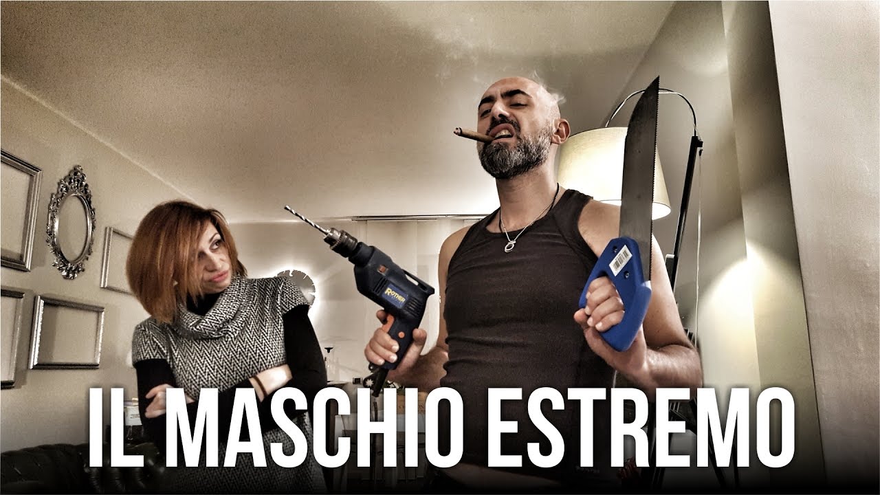 IL MASCHIO ESTREMO!