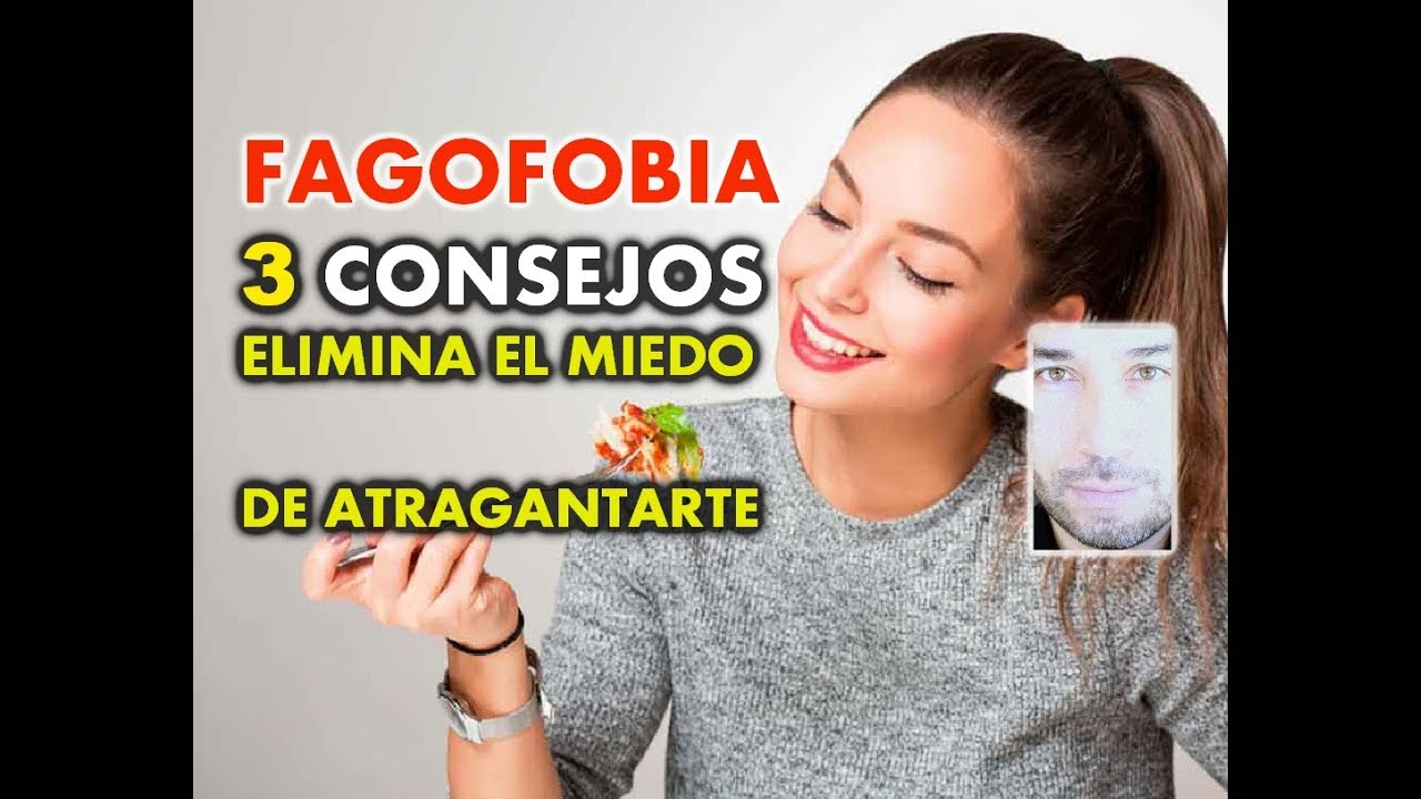 3 CONSEJOS PARA ELIMINAR EL MIEDO DE ATRAGANTARTE