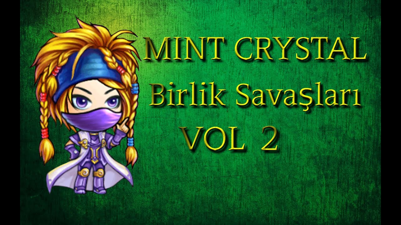 Mint Crystal & Blooddead l Bombom S83 Birlik Savaşı #2