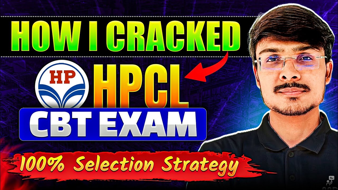 HPCL Exam Preparation Roadmap | What I Followed to Crack It