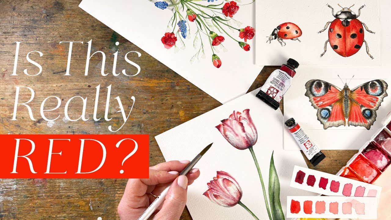 Choosing Reds for Your Watercolour Palette | Is Alizarin Crimson Really a Red?