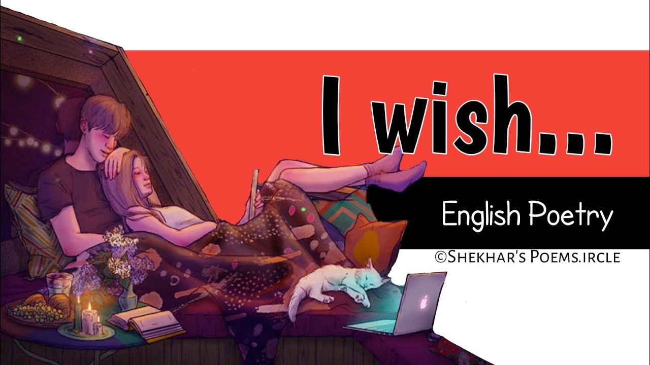 I wish ❤ | An English Romantic Poetry | Shekhar's Poems.ircle