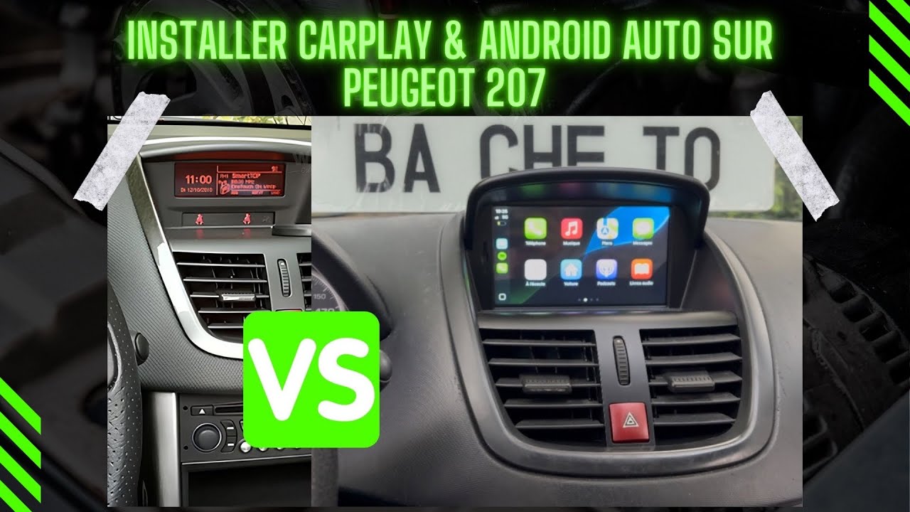 Installer CarPlay & Android Auto sur Peugeot 207  