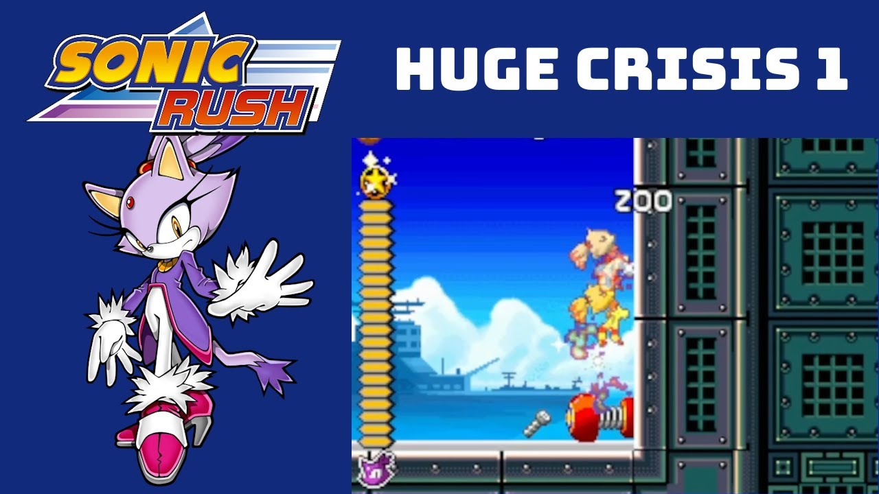 Sonic Rush - Huge Crisis 1 (Blaze) in 1:18.10