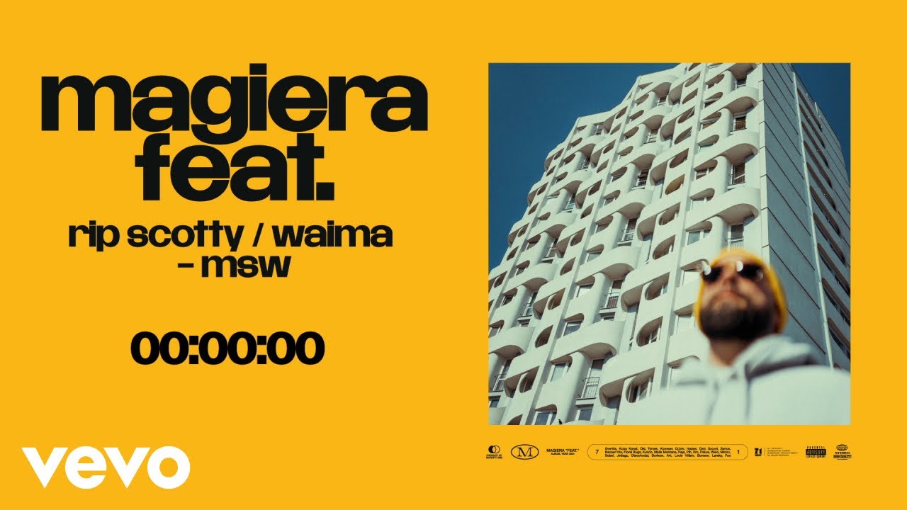Magiera feat. RIP SCOTTY, Waima - MSW (Official Audio)