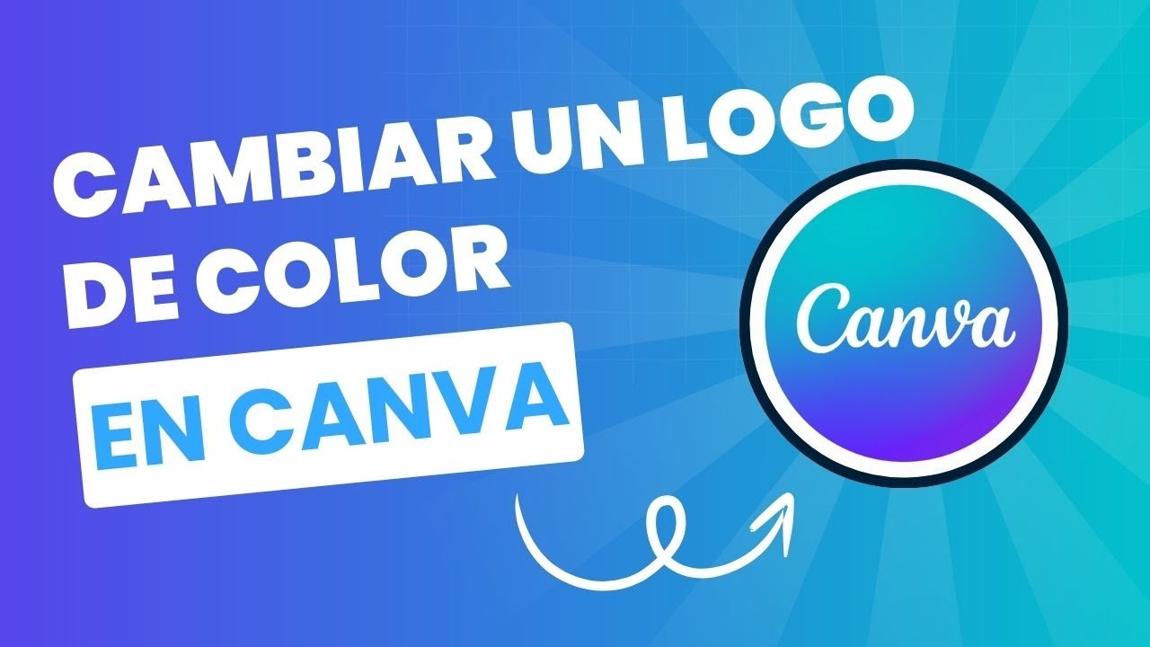 C&oacute;mo cambiar un logo de color en Canva 🎨✨