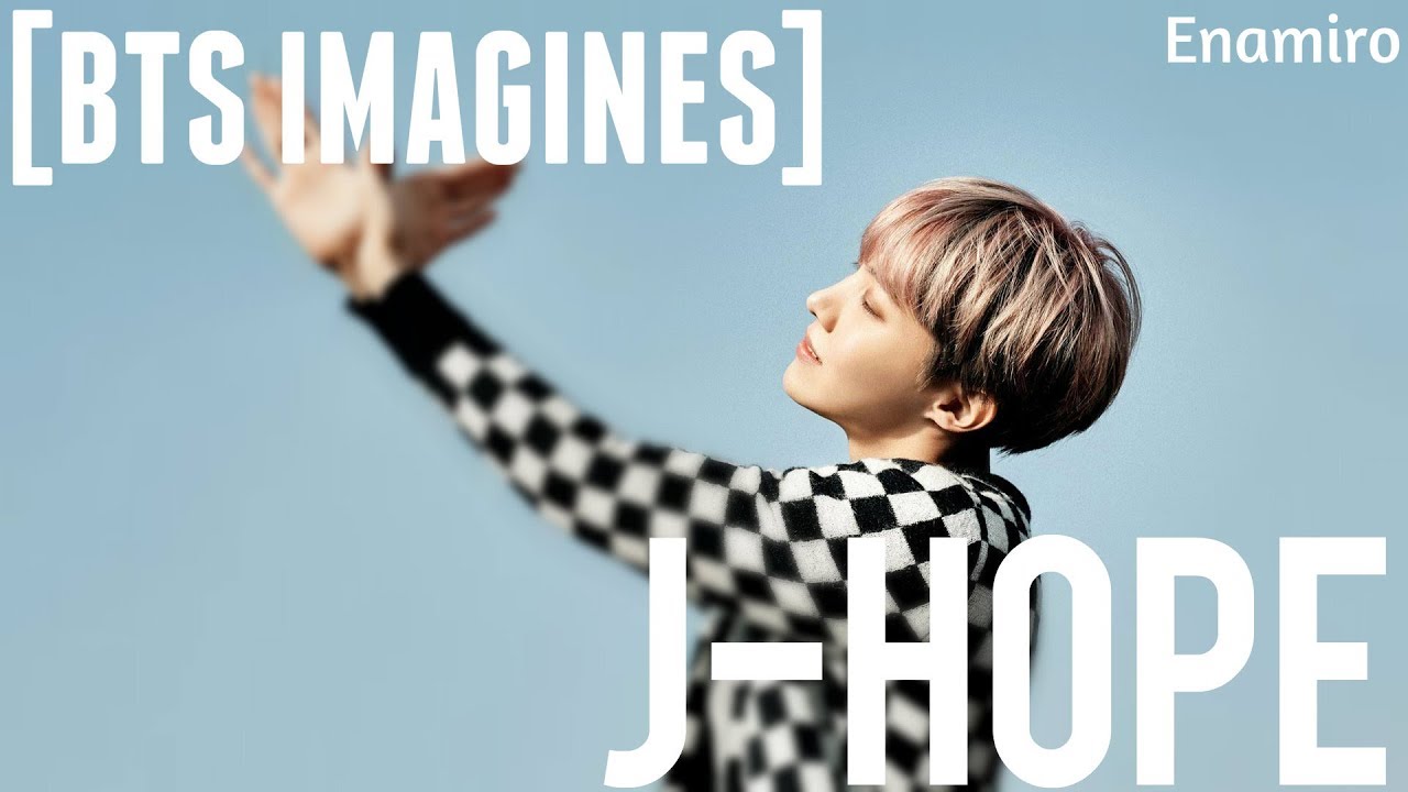 [BTS IMAGINES] J-HOPE AS YOUR BOYFRIEND
