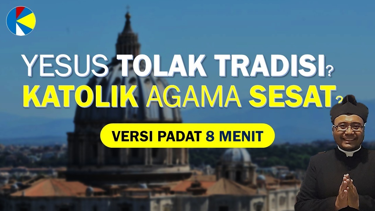 [VP] Yesus Menolak Tradisi? | Matius 15:3 Bukti Kesesatan Katolik? | 8 Menit