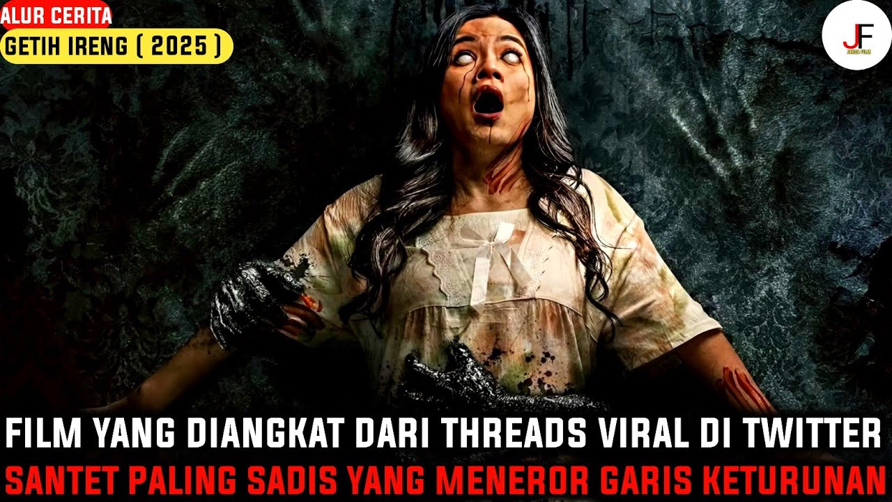 FILM INI DIANGKAT DARI THREADS VIRAL PALING SADIS DI TWITTER‼️| Alur Cerita Getih Ireng ( 2025 )