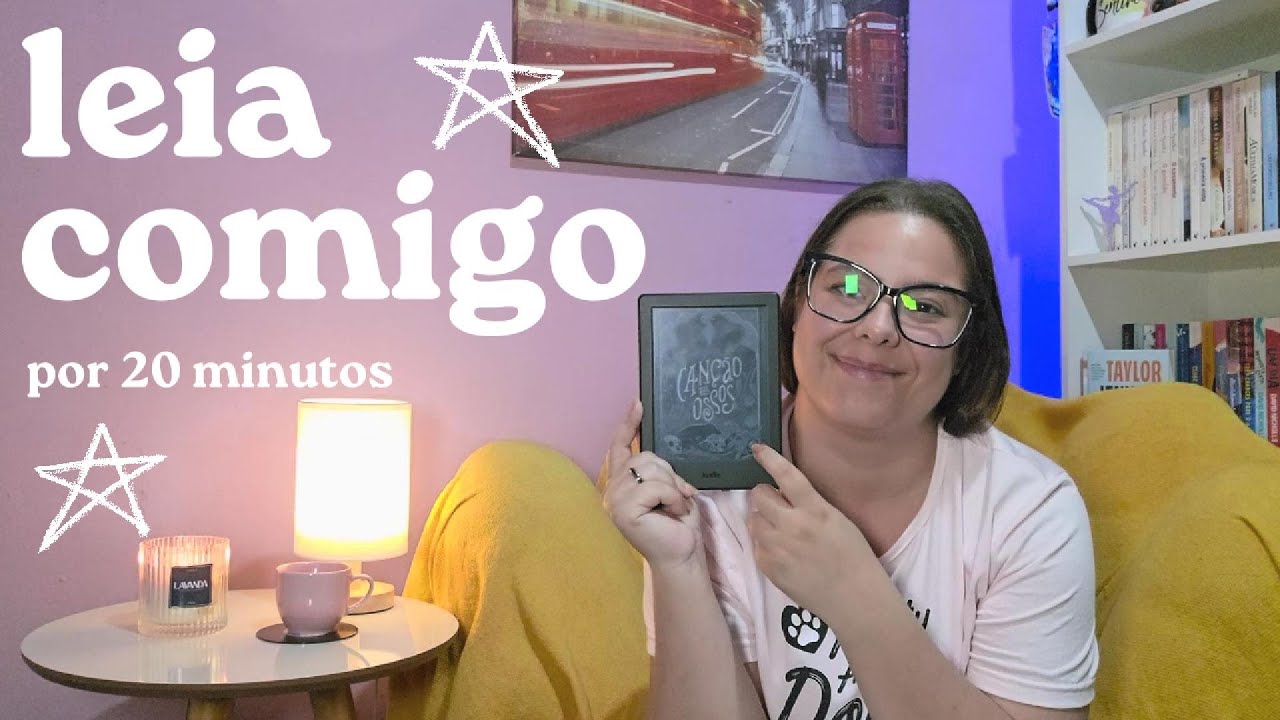 Quer companhia para ler? Leia comigo por 20 minutos! - Lendo com a Nat
