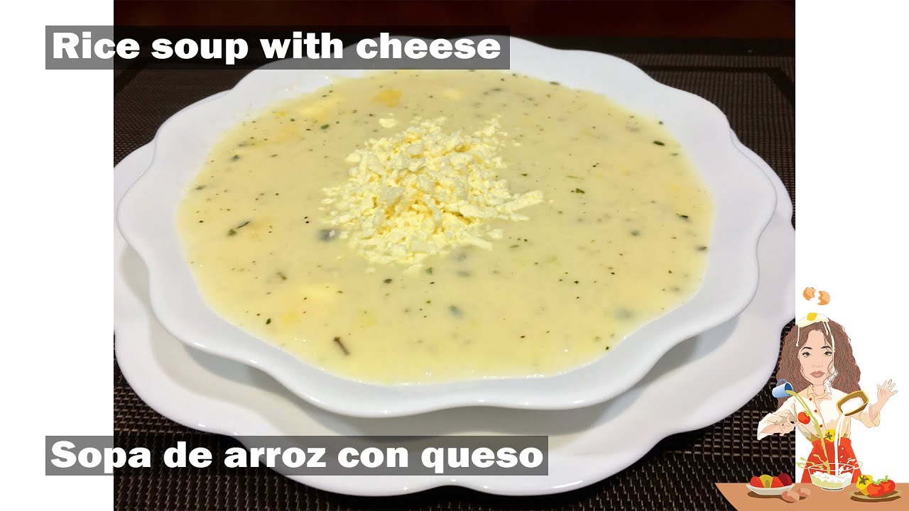 SOPA DE ARROZ CON QUESO🇪🇨  // Rice soup with cheese