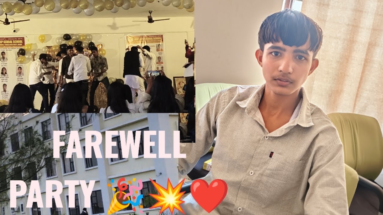 FAREWELL PARTY ❤️❤️🎉🎉💥🎉💥🎉❤️🎉❤️🎉