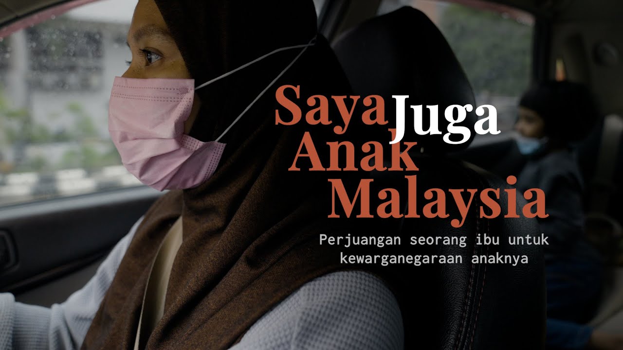 Saya Juga Anak Malaysia
