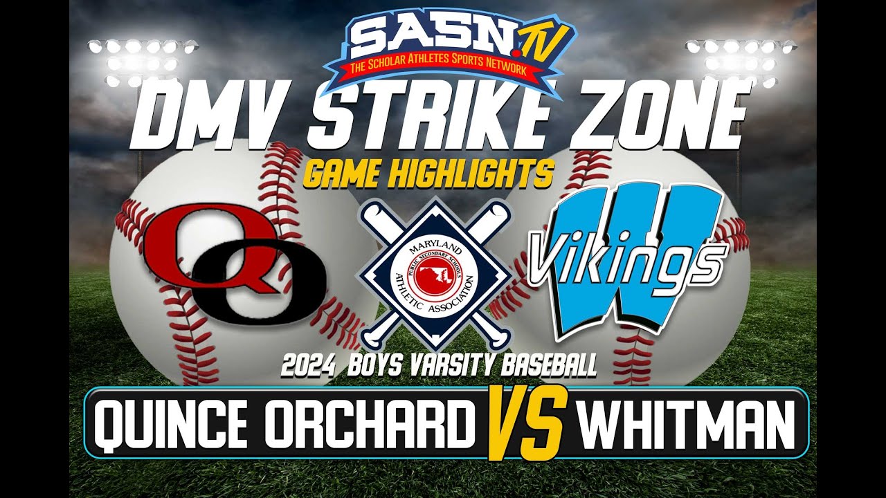 Quince Orchard Cougars Vs Walt Whitman Vikings Baseball Game Highlights