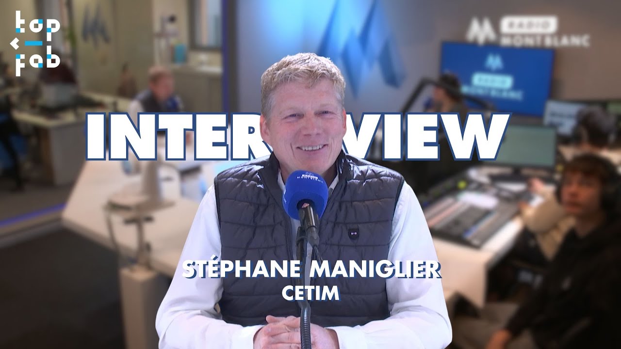 Interview TOP FAB | Stéphane Maniglier - CETIM