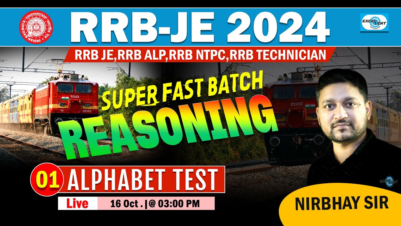 L01 || Alphabet Test || Reasoning || Super Fast Batch |I RRB-JE 2024 || @ 3:00 PM