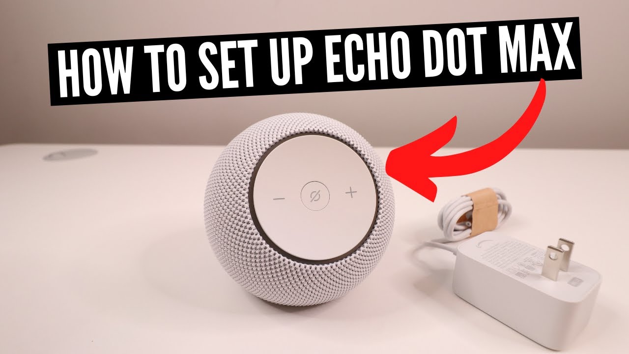 Как настроить Echo Dot Max