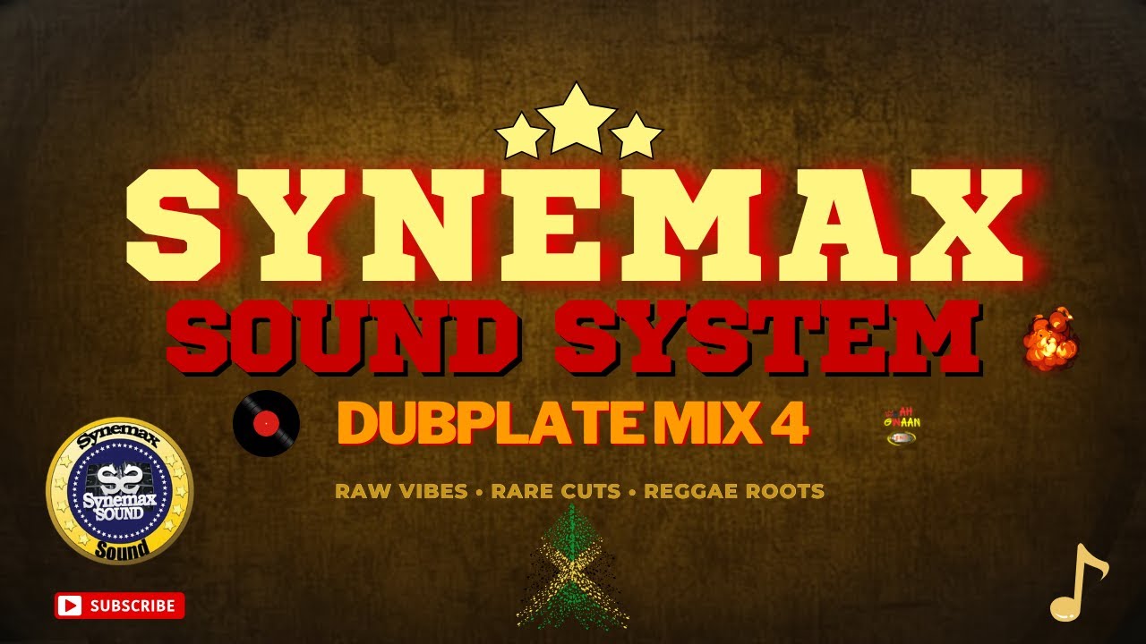SYNEMAX SOUND SYSTEM DUBPLATE MIX IV #vibesfordays