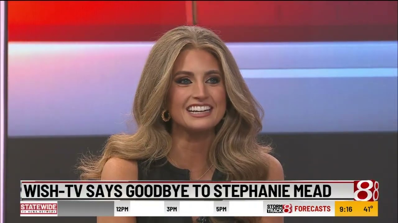 WISH-TV says goodbye to Stephanie Mead