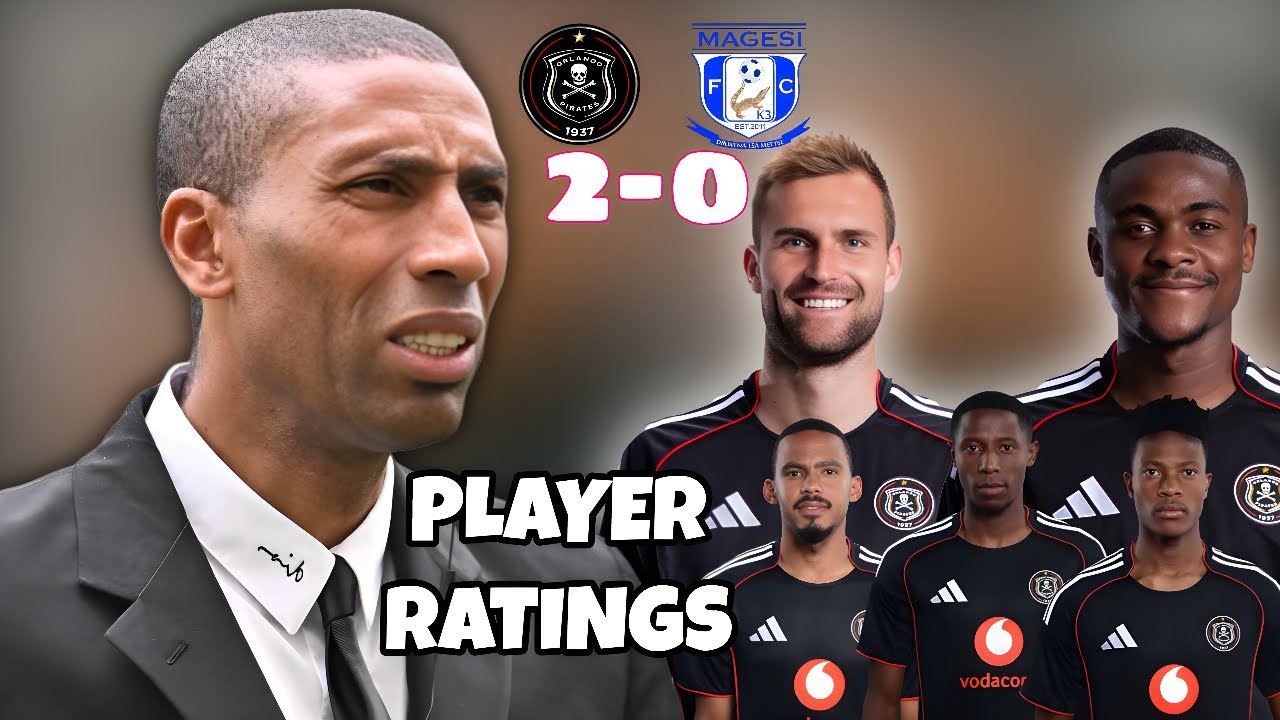 Orlando Pirates Player RATINGS (FORWARDS) vs Magesi| Part 1