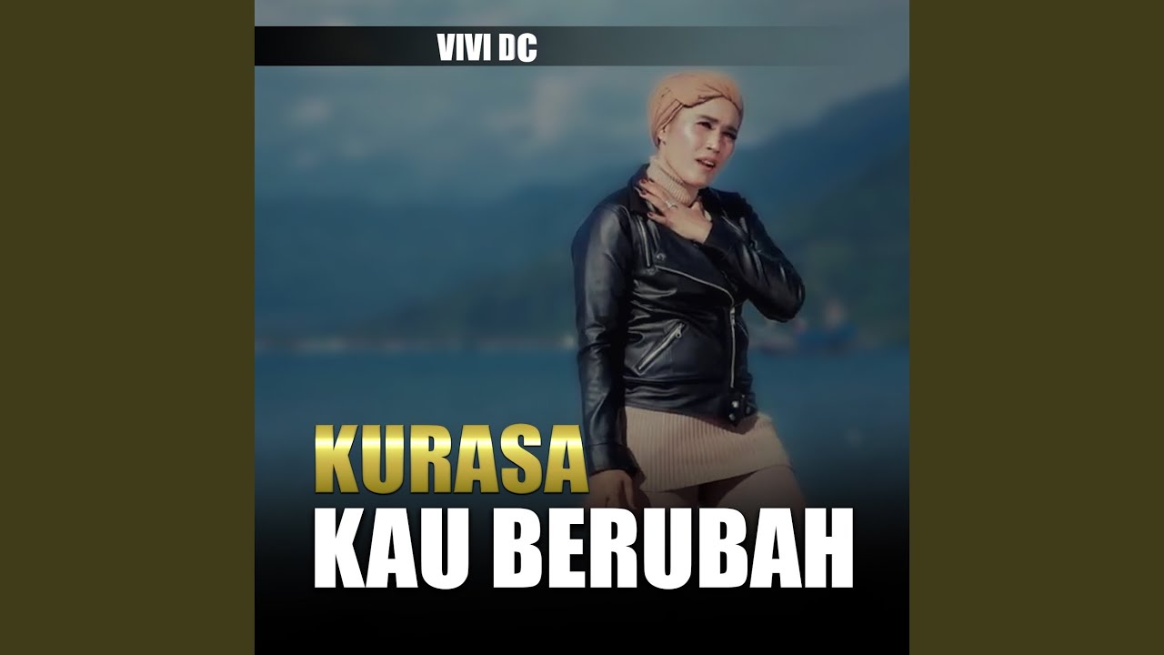 KURASA KAU BERUBAH