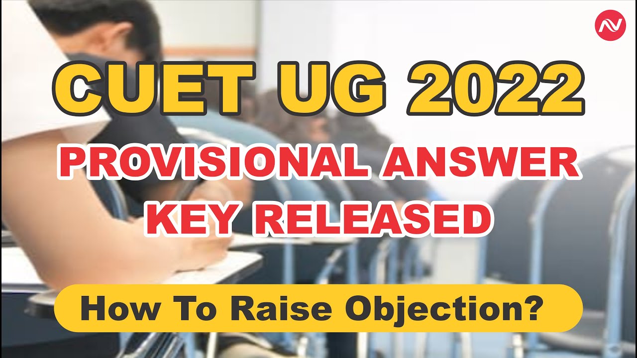 CUET UG 2022 Provisional Answer Key Released | How To Raise Objections #cuet #cuetanswerkey