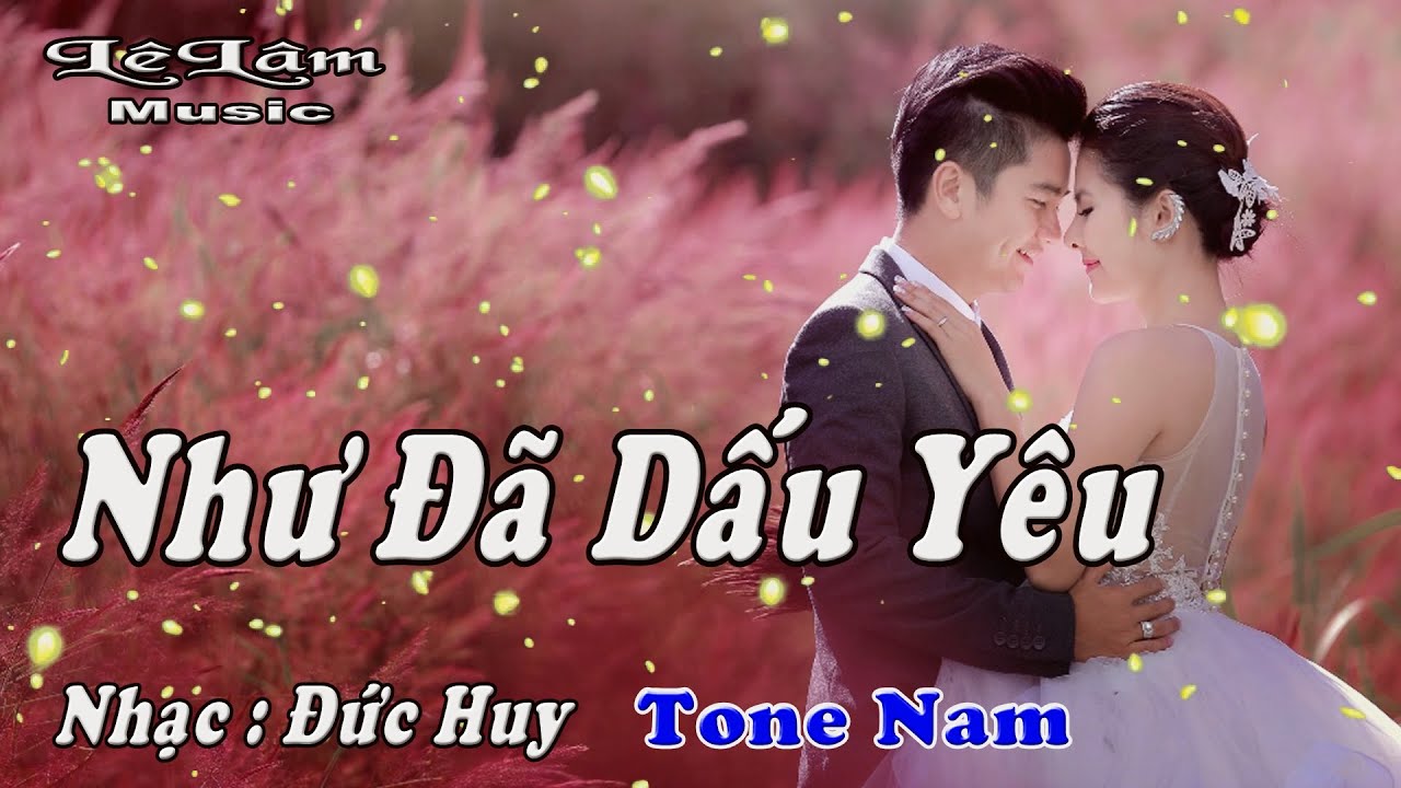 Karaoke - Như Đã Dấu Yêu Tone Nam | Bossanova | Lê Lâm Music