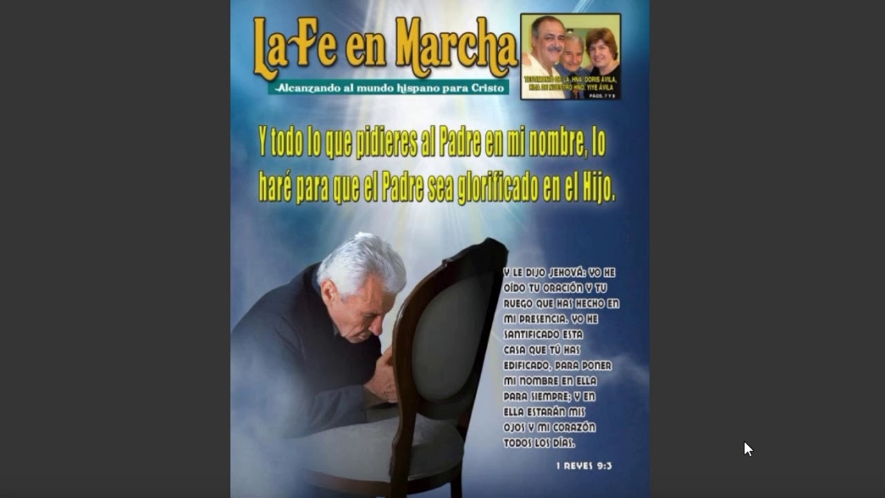 Revista  LA FE EN MARCHA- Edicion 1-2011    Yiye Avila.