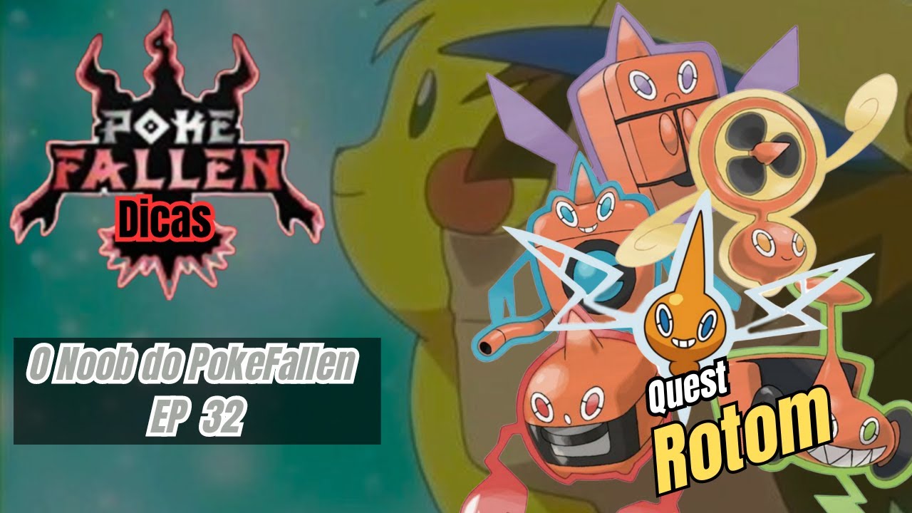 O Noob do PokeFallen (EP. 32) - Quest Rotom