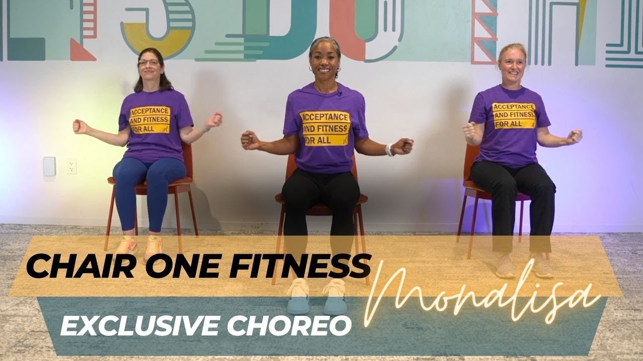 MonaLisa - Chair One Fitness Choreo - Low Intensity