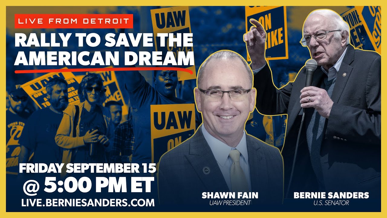UAW RALLY TO SAVE THE AMERICAN DREAM (LIVE AT 5PM ET)