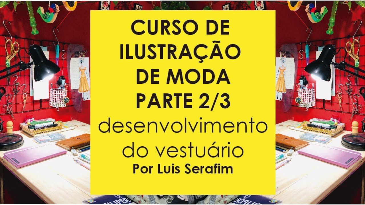 Curso de ilustração de MODA- série 2/3