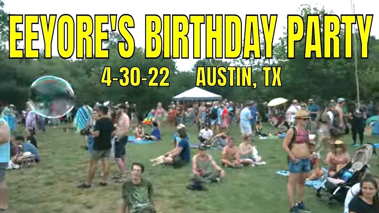 Eeyore's Birthday Party, Pease Park, Austin Texas, April 30, 2022