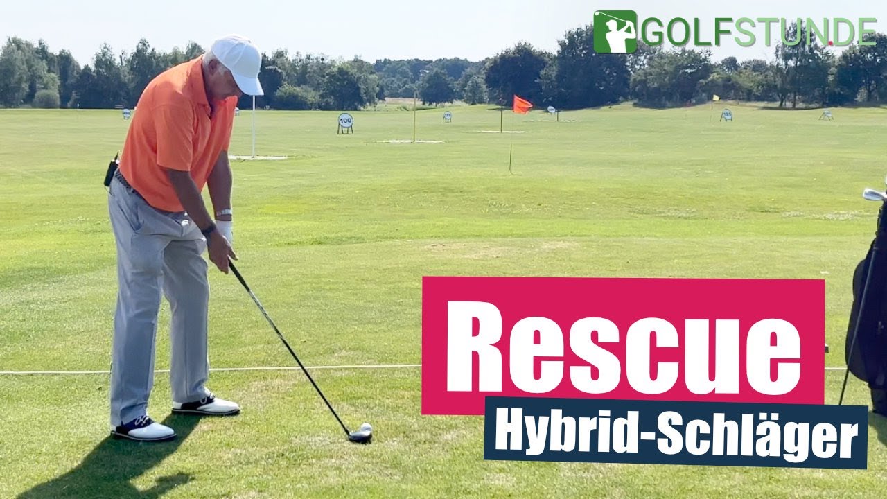 Rescue – Die Vorteile eines Hybrid-Schlägers (Golfschläger)
