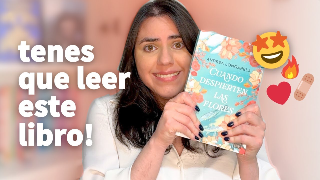 Andrea Longarela escribi&oacute; lo MEJOR que le&iacute; este a&ntilde;o | Rese&ntilde;a Cuando despierten las flores