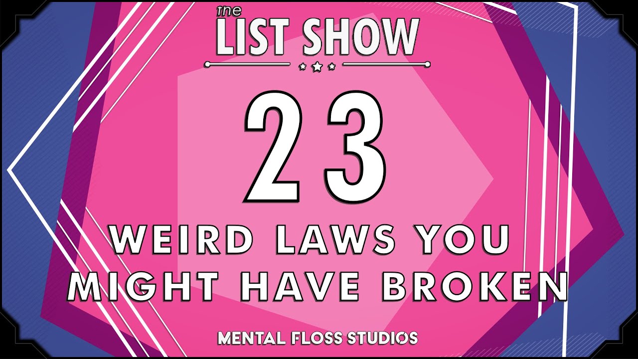 23 Weird Laws You Might Have Broken | Mental Floss