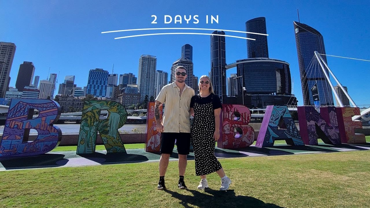 Kicking Off Our 11-Week Aussie Roadtrip in BRISBANE!