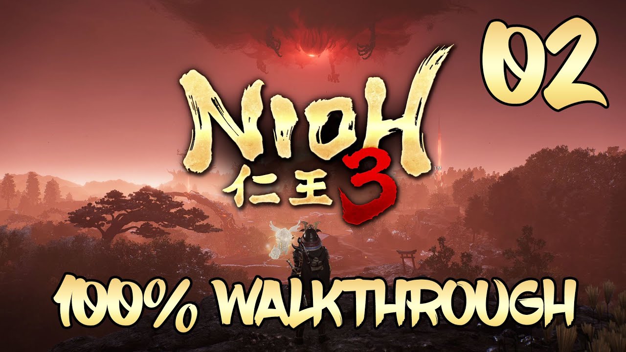Nioh 3 - 100% Walkthrough Part 2: Tenryu River