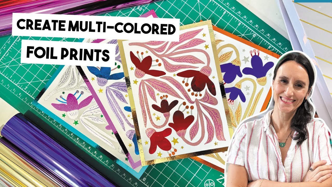 Layered Foil Printing with a MINC Machine | Multi-Color Abstract Flower Art