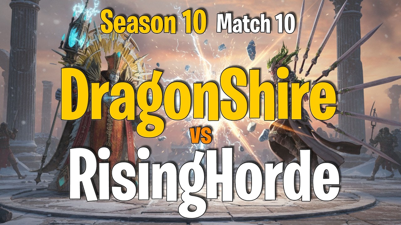 Victory Against RisingHorde! 💪 | DragonShire vs Destined&rsquo;s Guild (Season 10 Match 10)