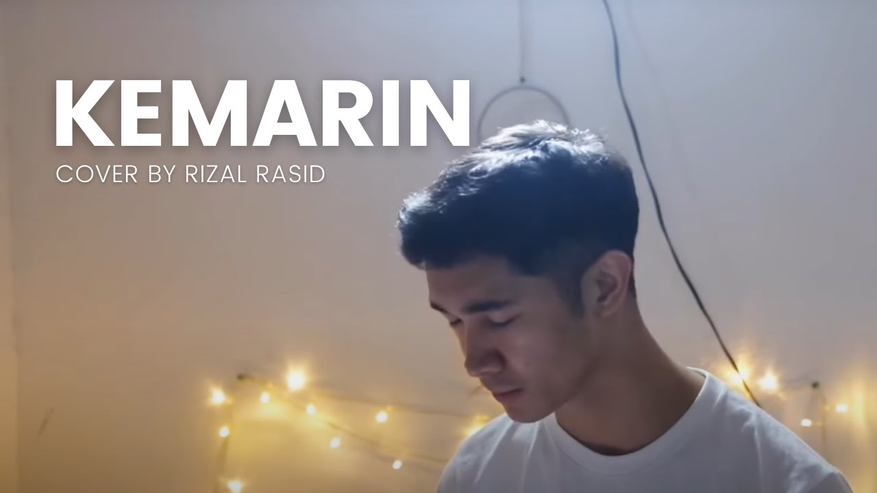 Seventeen - Kemarin (Cover by Rizal Rasid)