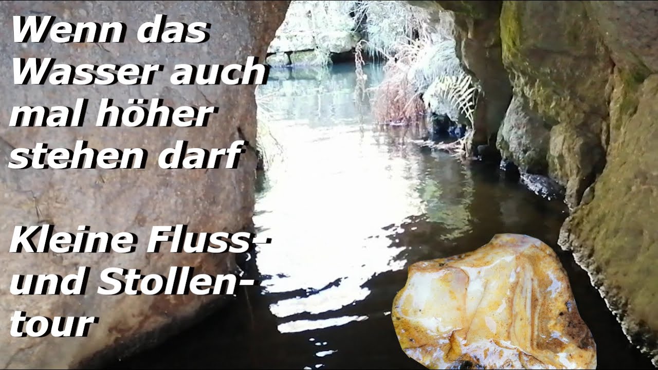 Kleine Tour in einen Altbergbau und Quarz-Suche im Fluss