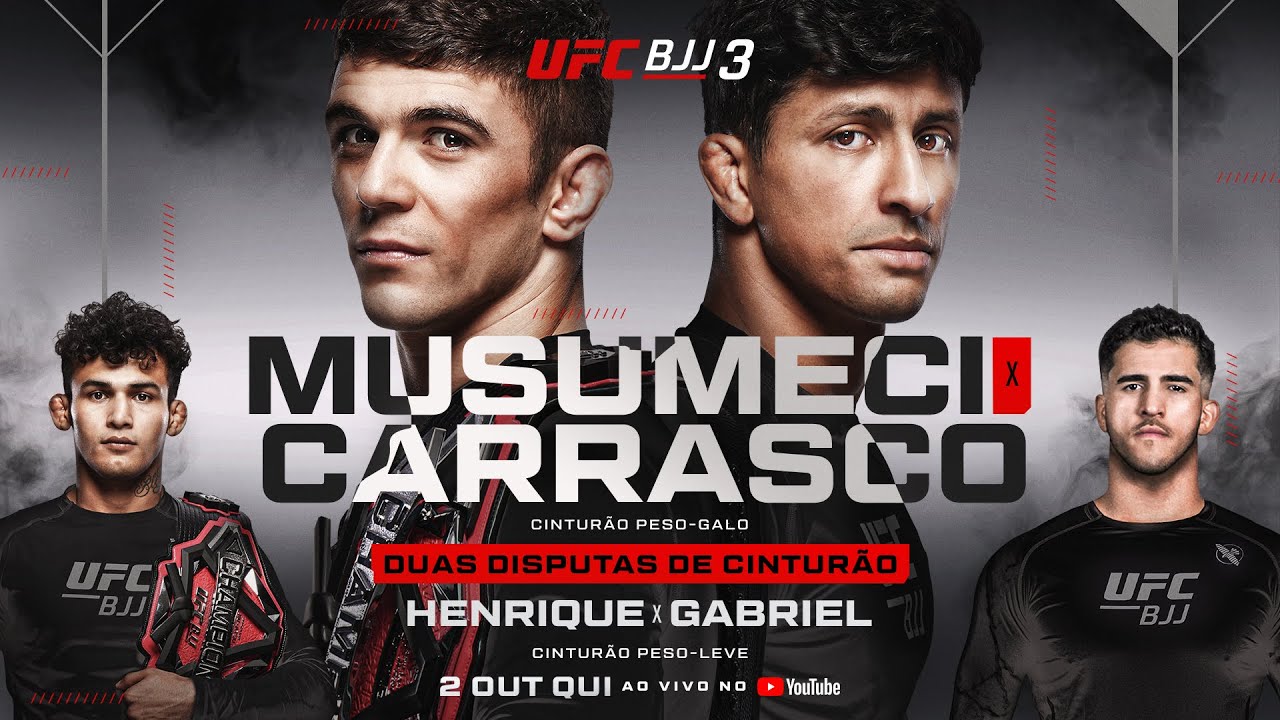 UFC BJJ 3: Musumeci x Carrasco | CARD COMPLETO AO VIVO E COM IMAGENS