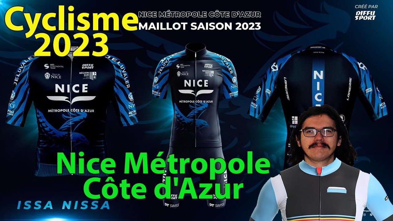 🚴&zwj;♂️Pr&eacute;sentation Cyclisme 2023 : Nice M&eacute;tropole C&ocirc;te d'Azur🇫🇷 (Le Ny, Mifsud, Couanon...)