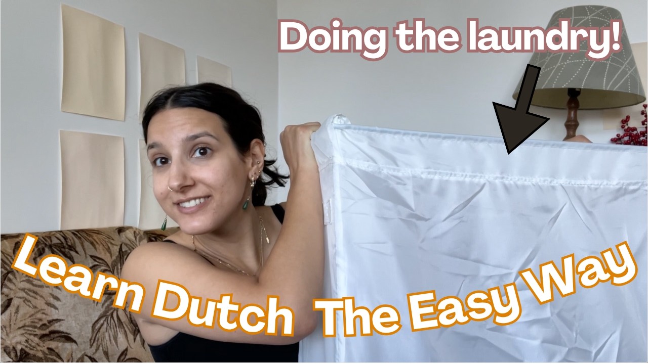 Doing the Laundry - Beginner Dutch Comprehensible Input