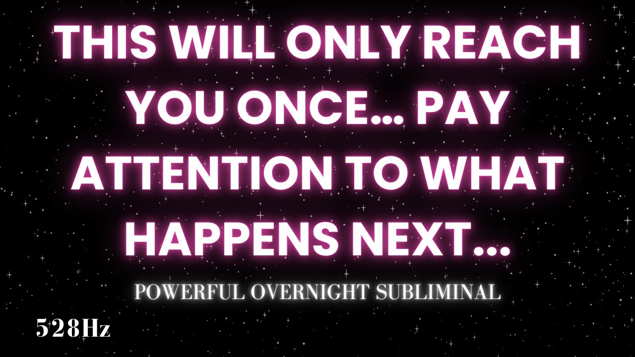This will only reach you once… pay attention to what happens next...