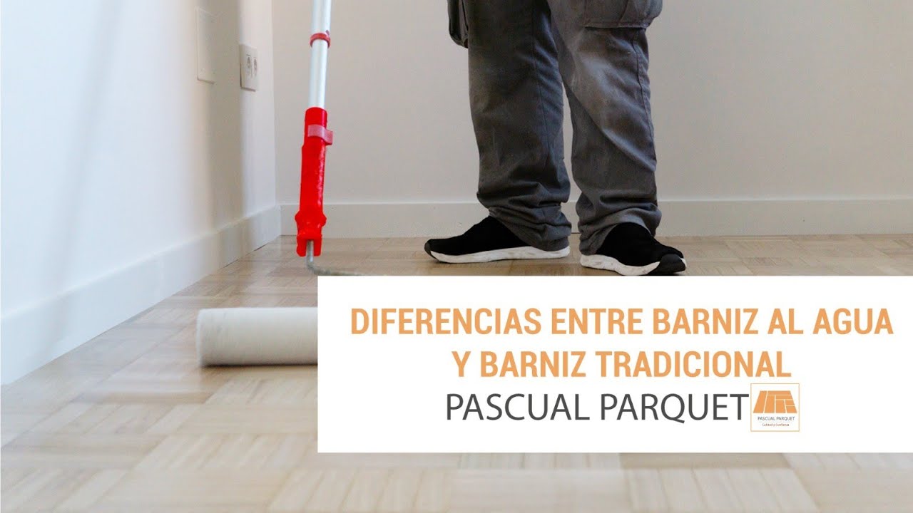 Barniz al agua o barniz tradicional |Acuchillar parquet en Madrid |Pascual Parquet