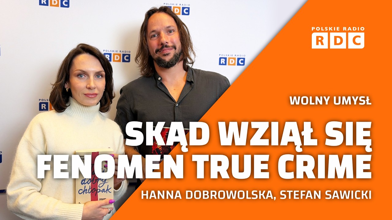 Skąd wziął się fenomen true crime i dlaczego tak nas fascynuje | Wolny umysł