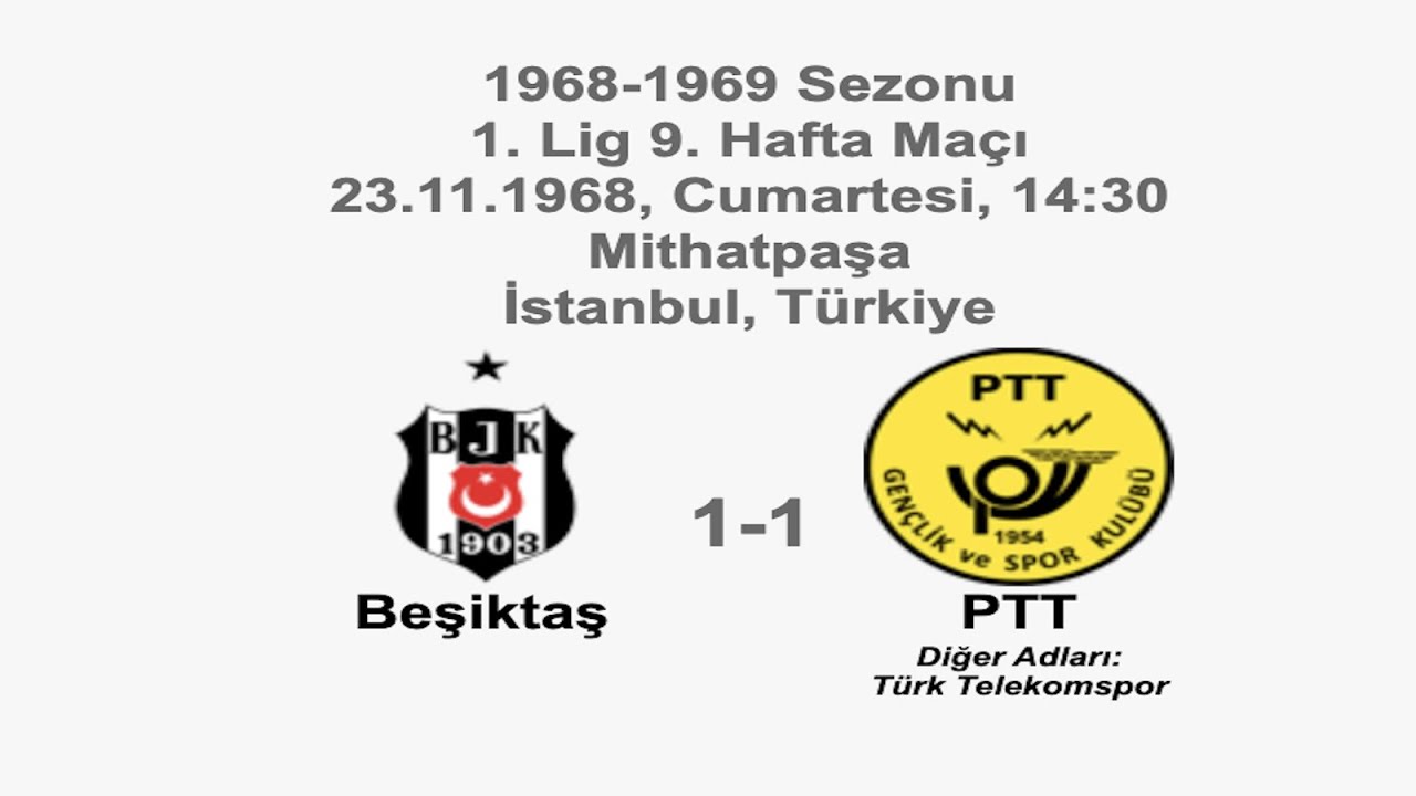 Beşiktaş 1-1 PTT 23.11.1968 - 1968-1969 Turkish 1st League Matchday 9